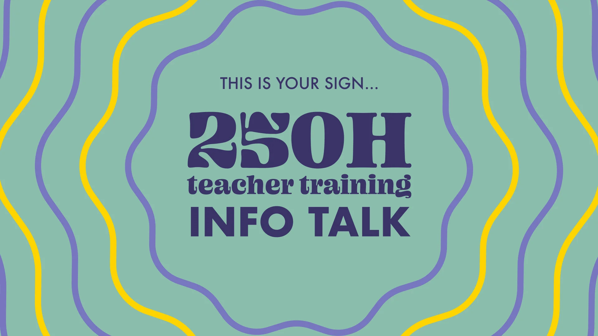 Free Info Talk 250hr yoga teacher training cover image