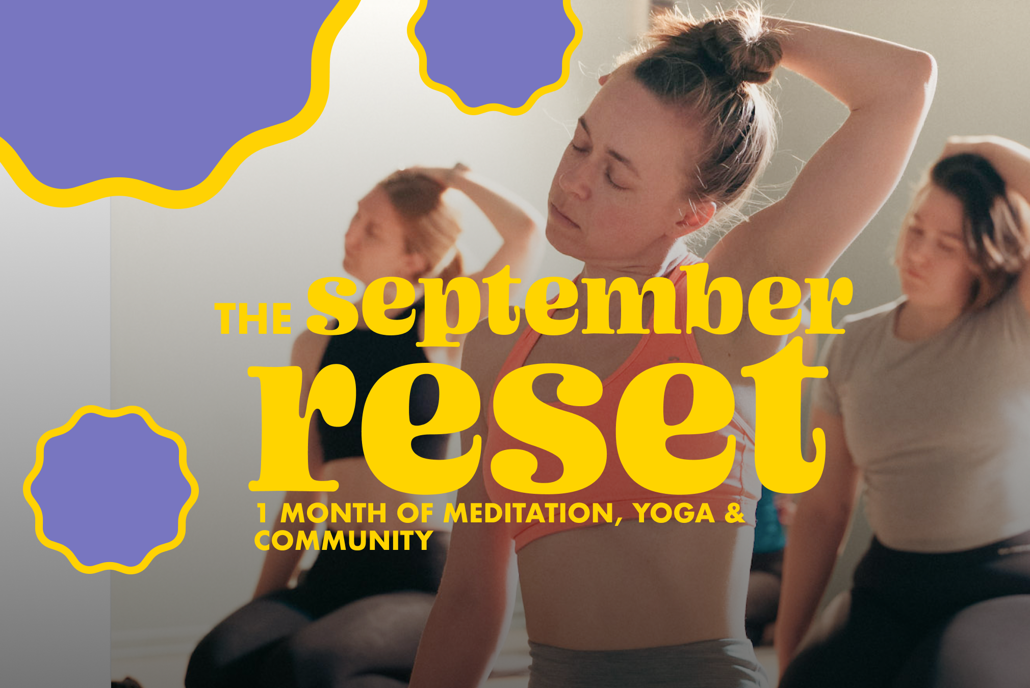 The September Reset: 1 Month of Meditation, Yoga and Community cover image