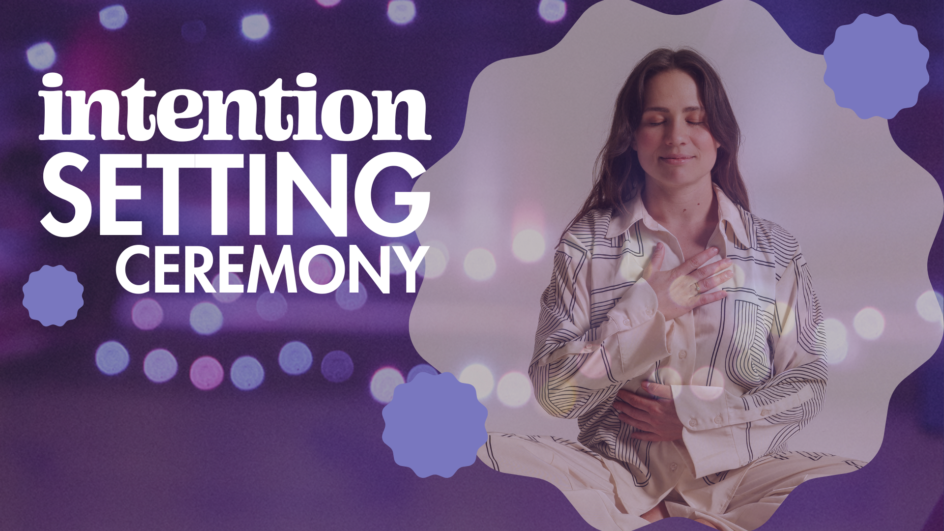 Intention Setting Ceremony with Breathwork cover image