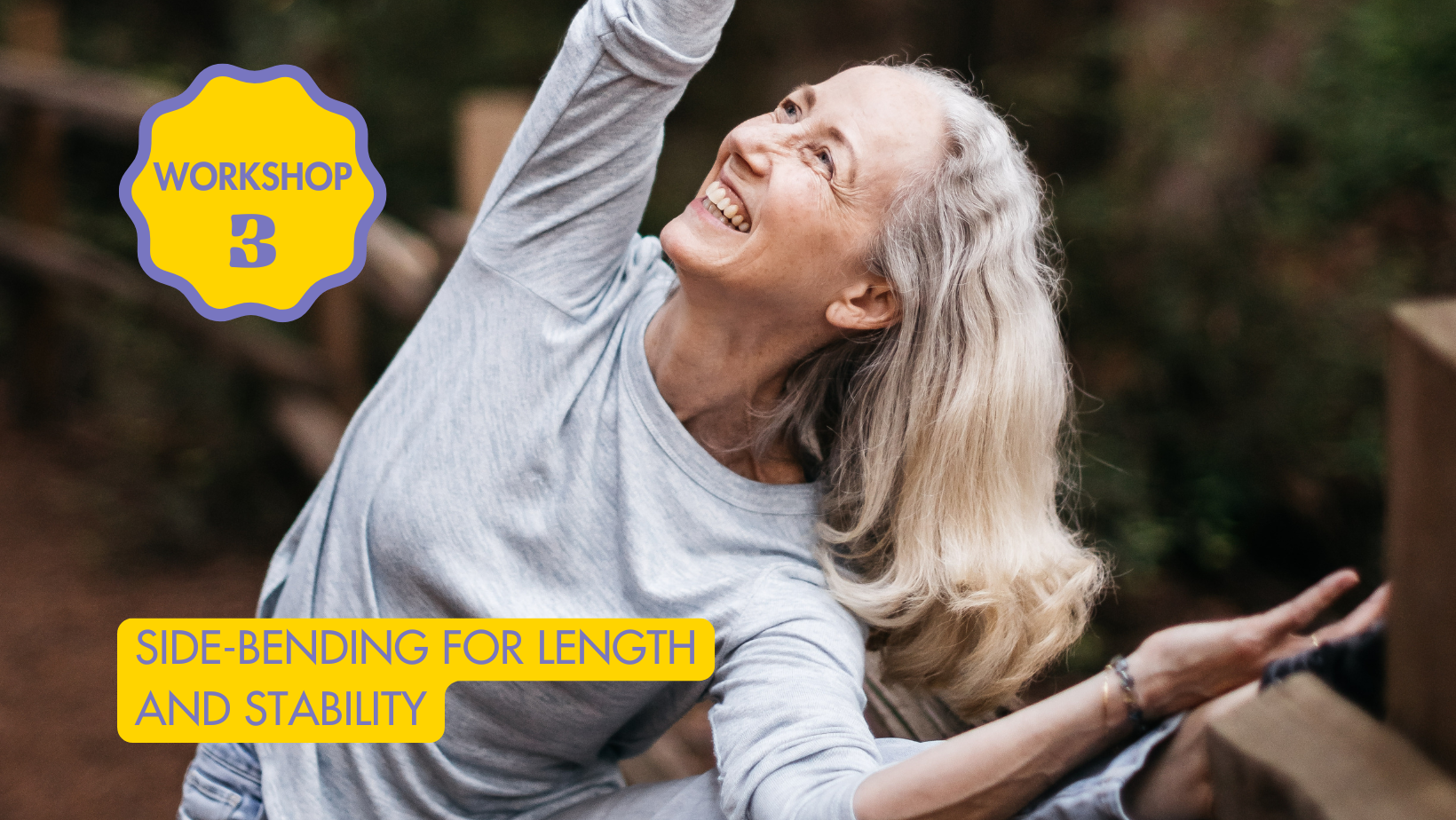 Annie Carpenter Workshop - Side-bending for Length and Stability cover image