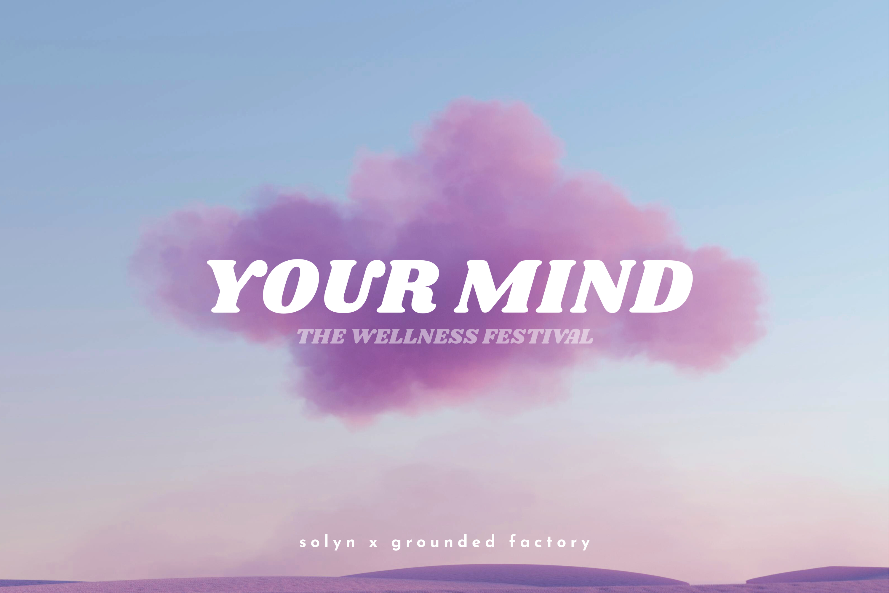 Your Mind Festival