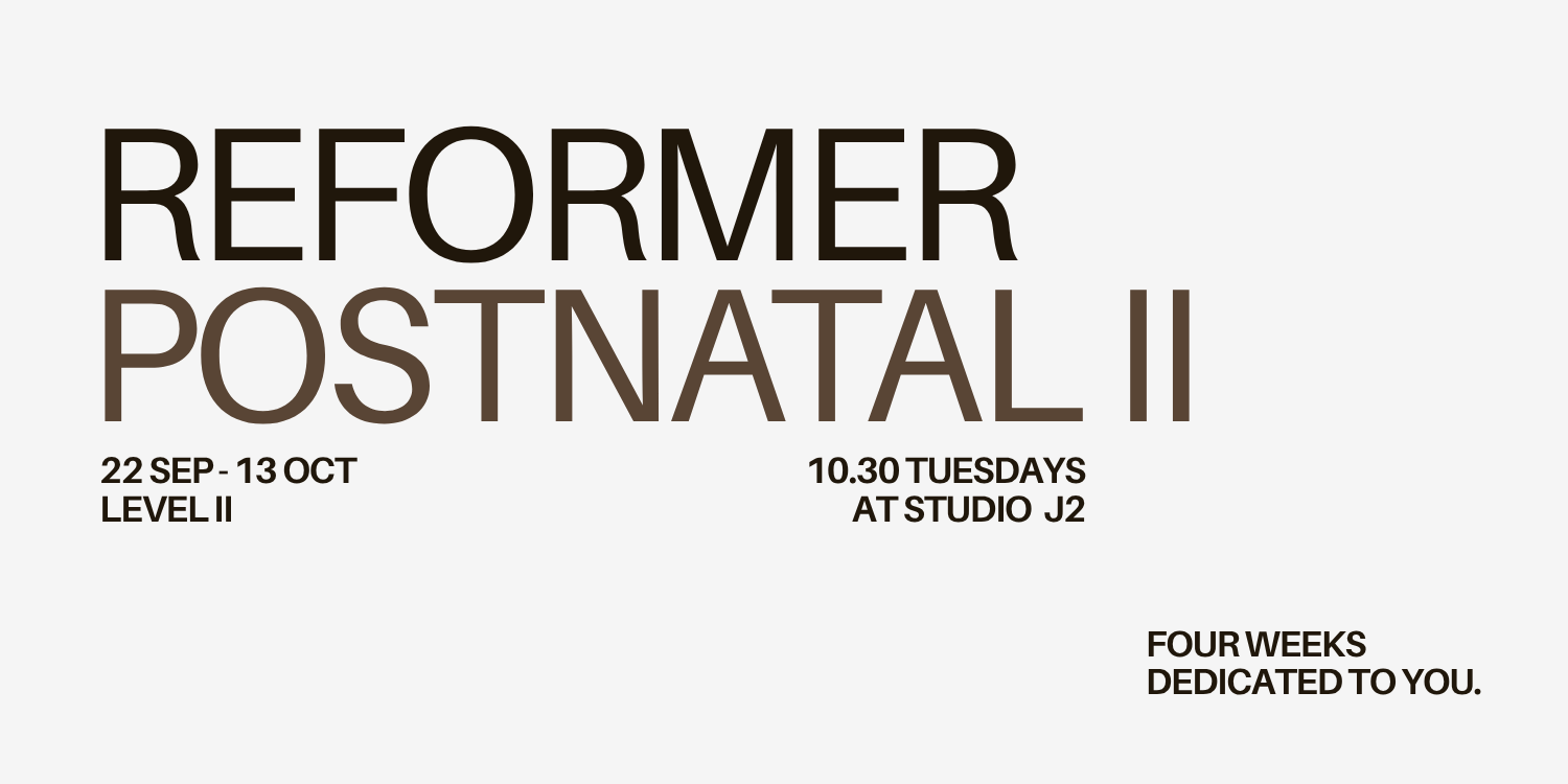 POSTNATAL REFORMER LEVEL 2 | 10.30 SEP 22 | STUDIO J2 cover image