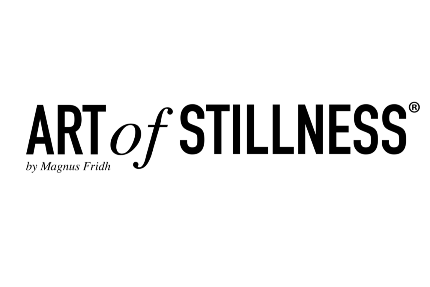 Art of Stillness