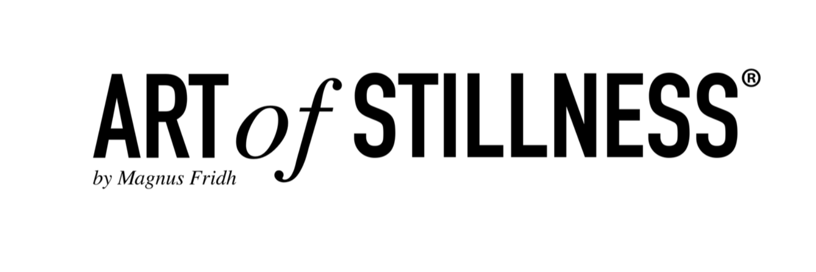 Art of Stillness